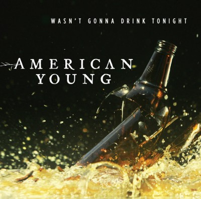 american young wasn't gonna drink tonight